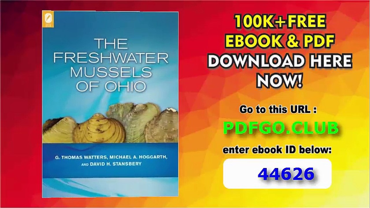 The Freshwater Mussels of Ohio