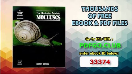 The Illustrated Guide to Molluscs