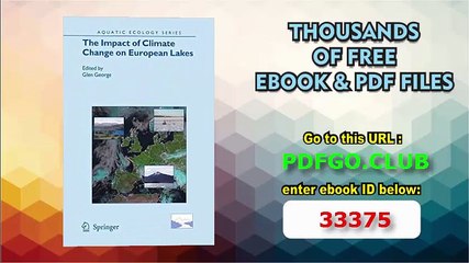 The Impact of Climate Change on European Lakes (Aquatic Ecology Series)