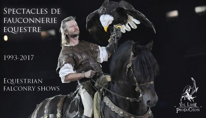 Spectacles de fauconnerie équestre - Vol Libre Production