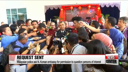 Tải video: Malaysian police ask N. Korean embassy for permission to question persons of interest