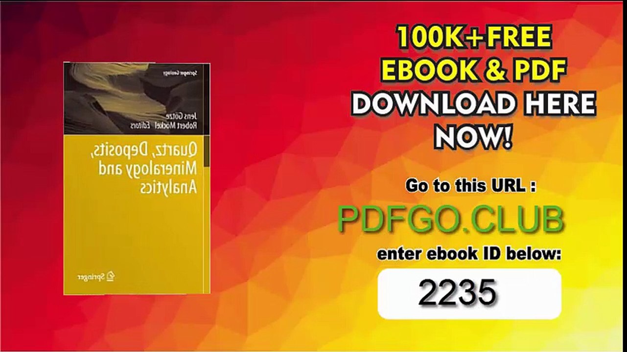 Quartz_ Deposits, Mineralogy and Analytics (Springer Geology) 2012th Edition