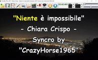 Chiara Grispo - Niente è impossibile (Sanremo 2017) (Syncro by CrazyHorse1965) Karabox - Karaoke