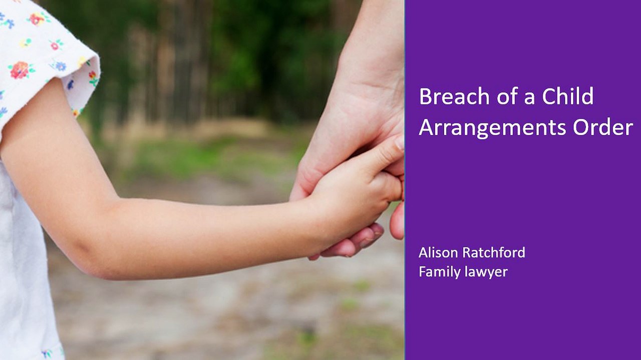 Breach of a Child Arrangements Order