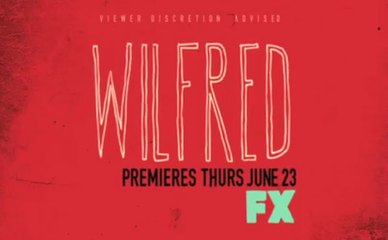 Wilfred - Nouvelle promo Saison 1