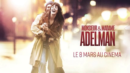 MONSIEUR & MADAME ADELMAN - Making-of "Un couple au cinéma" de Nicolas Bedos [HD, 1280x720]