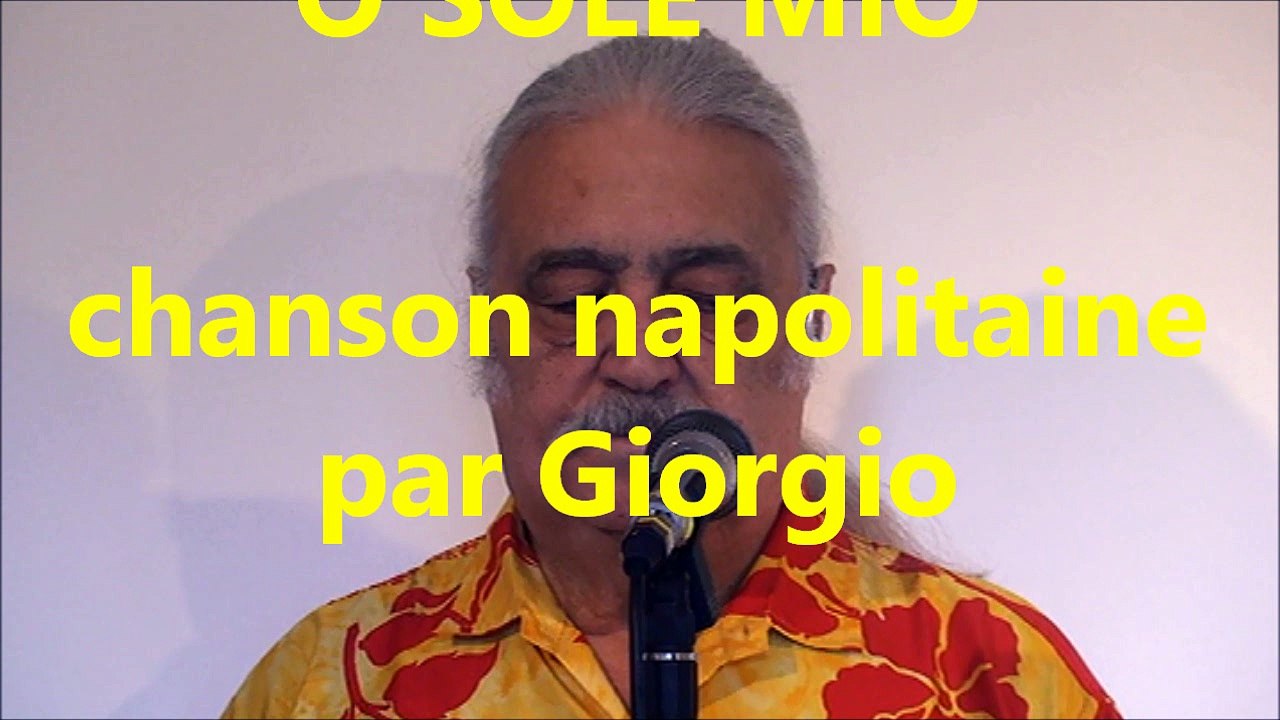 O SOLE MIO (chanson napolitaine) reprise