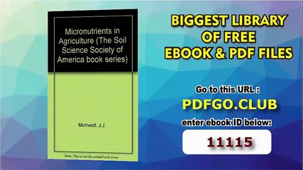 Micronutrients in Agriculture (The Soil Science Society of America Book Series, No 4)