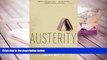 Popular Book  Austerity: The History of a Dangerous Idea  For Online