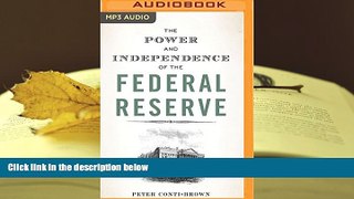 Popular Book  The Power and Independence of the Federal Reserve  For Kindle