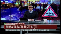 Bursa'da facia teğet geçti (Haber 23 02 2017)