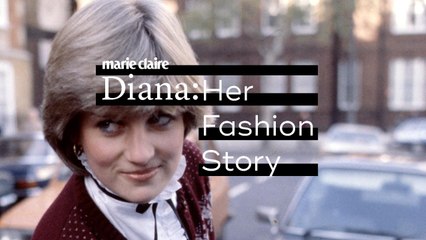 Marie Claire UK  -  Diana - Her Fashion Story