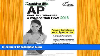 READ book Cracking the AP English Literature   Composition Exam, 2013 Edition (College Test