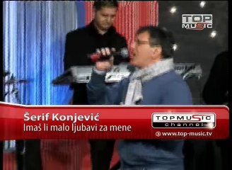 Serif Konjevic - Imas li malo ljubavi za mene
