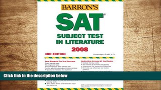 READ book Barron s How to Prepare for the SAT Subject Test in Literature, 3rd Edition (Barron s