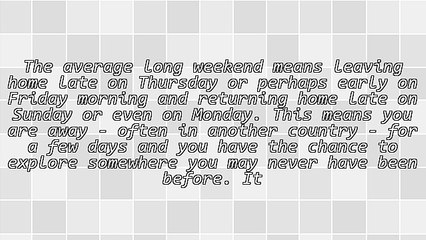Should You Cover Your Holiday If It's Only a Long Weekend?
