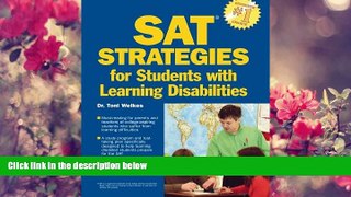 READ book Barron s SAT Strategies for Students with Learning Disabilities Dr. Toni Welkes For Ipad