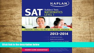READ book Kaplan SAT Subject Test Mathematics Level 1 2013-2014 (Kaplan Test Prep) Kaplan For Ipad