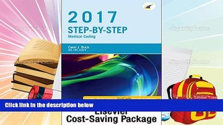 Read Online Step-by-Step Medical Coding, 2017 Edition - Text and Workbook Package, 1e Full Book