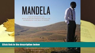 Read Online Mandela: A Film and Historical Companion Nelson Mandela  TRIAL EBOOK