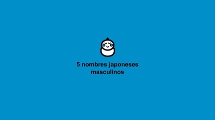 Nombres japoneses para niños