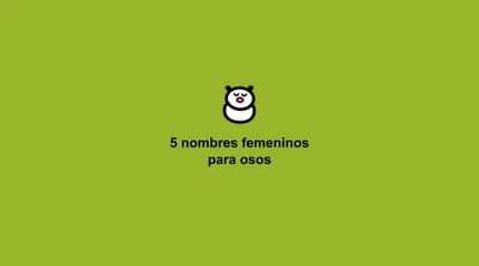 Nombres para osas