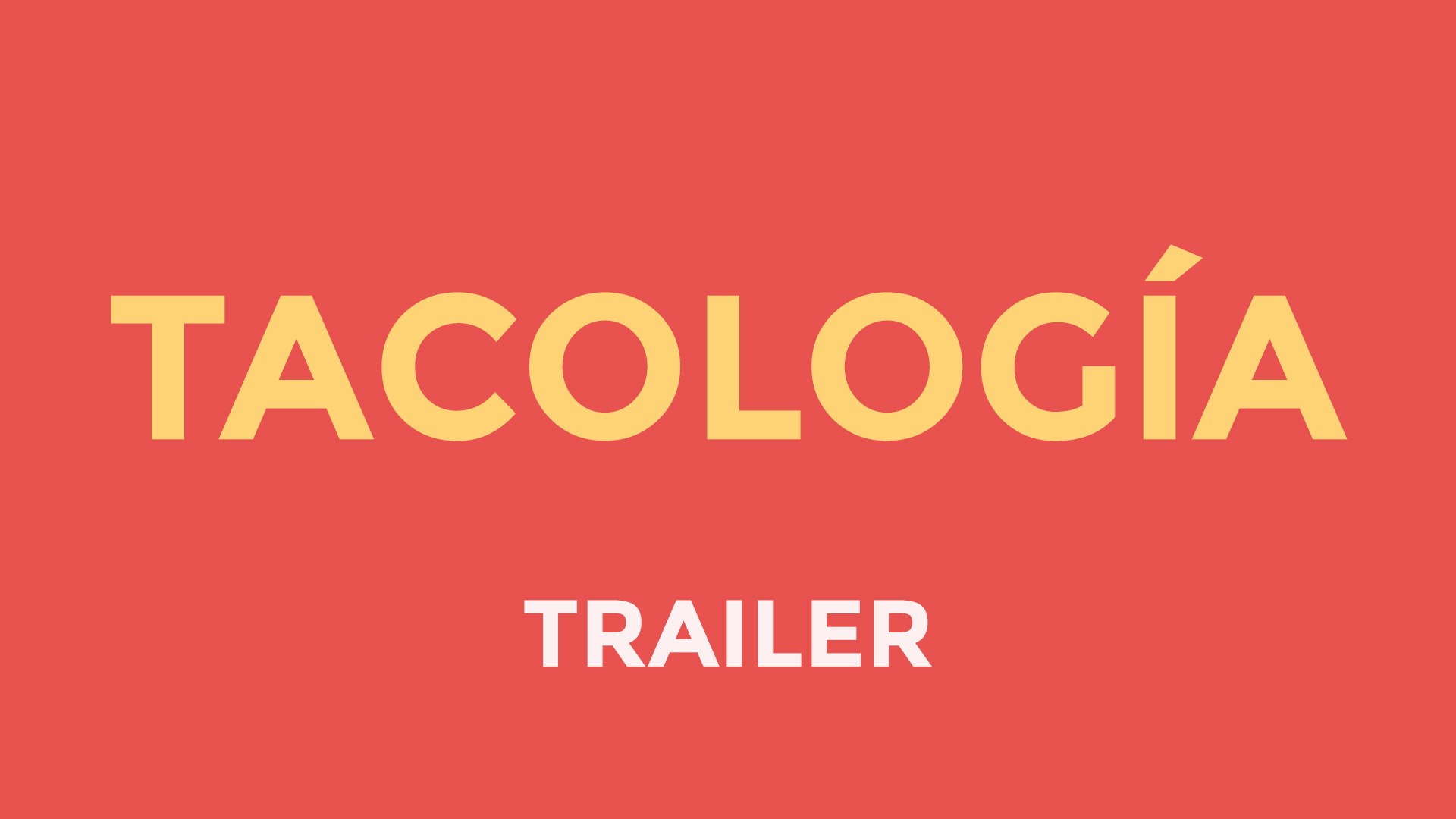 ⁣Tacología | Food Web Series (Trailer)