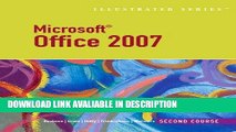 Download [PDF] Microsoft Office 2007-Illustrated Second Course (Illustrated (Thompson Learning))