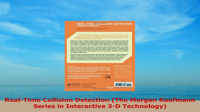 READ ONLINE RealTime Collision Detection The Morgan Kaufmann Series in Interactive 3D Technology