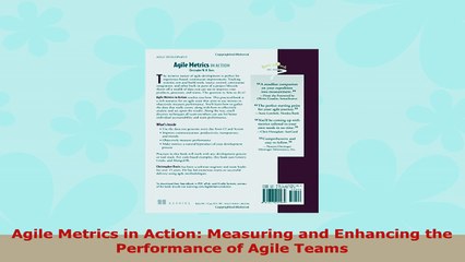READ ONLINE  Agile Metrics in Action Measuring and Enhancing the Performance of Agile Teams