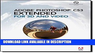 Download [PDF] Adobe Photoshop CS3 Extended for 3D and Video online pdf