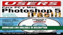 Download ePub Photoshop 5 Facil En Colores, Para PC y Mac, Con CD-ROM: Manuales Users, en Espanol