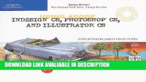 Download [PDF] Using Adobe InDesign CS, Photoshop CS, and Illustrator CS-Design Professional