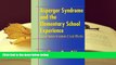 Kindle eBooks  Asperger Syndrome and the Elementary School Experience: Practical Solutions for