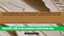 Free PDF Download Global Capital Markets: Integration, Crisis, and Growth (Japan-US Center UFJ