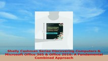 READ ONLINE  Shelly Cashman Series Discovering Computers  Microsoft Office 365  Office 2016 A