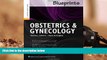 Best Ebook  Blueprints Obstetrics and Gynecology (Blueprints Series)  For Full