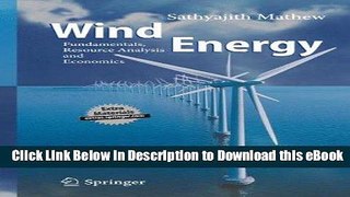 Read Online Wind Energy: Fundamentals, Resource Analysis and Economics Book Online