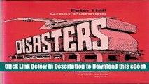 FREE [DOWNLOAD] Great Planning Disasters (California Series in Urban Development ; 1) Online Free