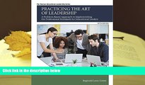 Kindle eBooks  Practicing the Art of Leadership: A Problem-Based Approach to Implementing the