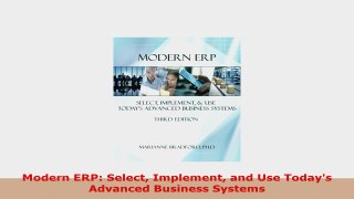 READ ONLINE  Modern ERP Select Implement and Use Todays Advanced Business Systems