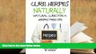 PDF [FREE] DOWNLOAD  Cure Herpes Naturally - Natural Cures for a Herpes Free Life John Davidson