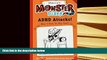 READ ONLINE  Marvin s Monster Diary: ADHD Attacks! (And I Win, Big Time) (St4 Mindfulness Book for