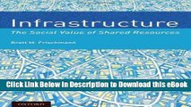 Download [PDF] Infrastructure: The Social Value of Shared Resources Online Free