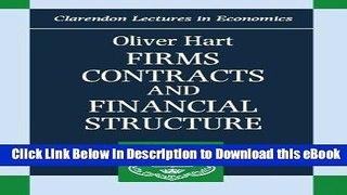 eBook Free Firms, Contracts, and Financial Structure (Clarendon Lectures in Economics) Free Online