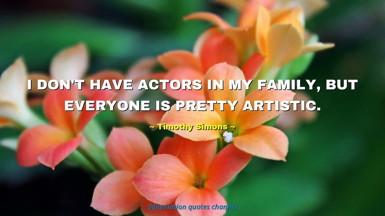 Timothy Simons Quotes #1
