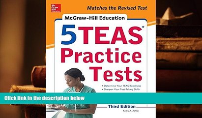 Best Ebook  McGraw-Hill Education 5 TEAS Practice Tests, Third Edition (Mcgraw Hill s 5 Teas