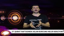 27 Şubat haftasında Aslan burcunu neler bekliyor?