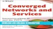 Audiobook Free Converged Networks and Services: Internetworking IP and the PSTN Popular Collection