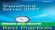 Download [PDF] Microsoft Office SharePoint Server 2007 Best Practices Popular Collection